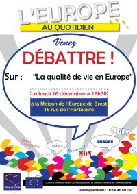 L'Europe au quotidien : venez débattre !. Le lundi 16 décembre 2013 à Brest. Finistere.  18H30